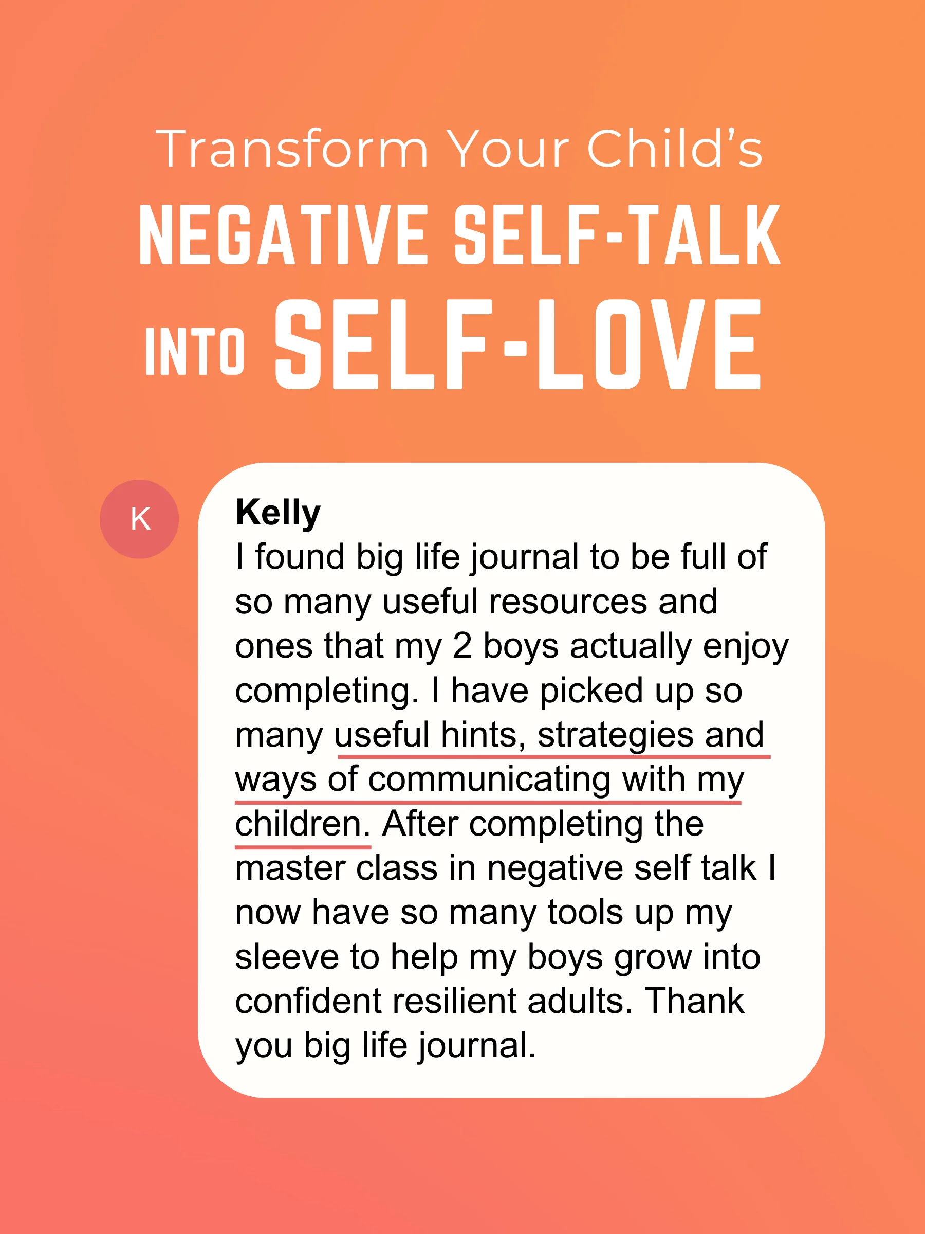Masterclass: Transform Your Child's Negative Self-Talk Into Self-Love - Image 3